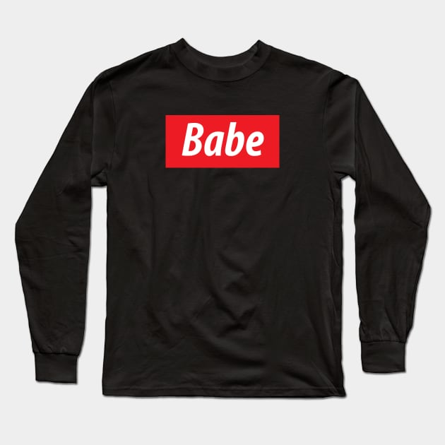 'Babe' slang white text on red background Long Sleeve T-Shirt by keeplooping